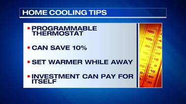 WATCH: Stay cool, save money: Home cooling tips