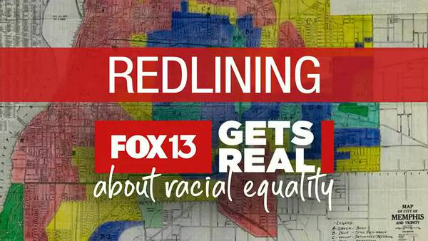FOX13 Gets Real: The complex history and legacy of Redlining in Memphis